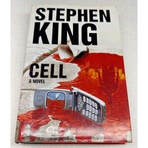 Stephen King Cell First Edition First Printing 2006 Hardcover Horror Novel